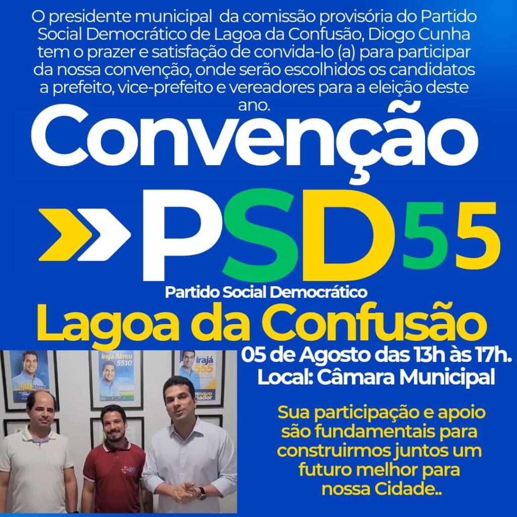 PSD de Lagoa da Confusão confirmará Diogo Cunha da Rádio e Renato Contador em convenção partidária