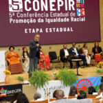Tocantins abre a 5ª Conferência Estadual de Promoção da Igualdade Racial com pautas históricas e fortalecimento das políticas públicas
