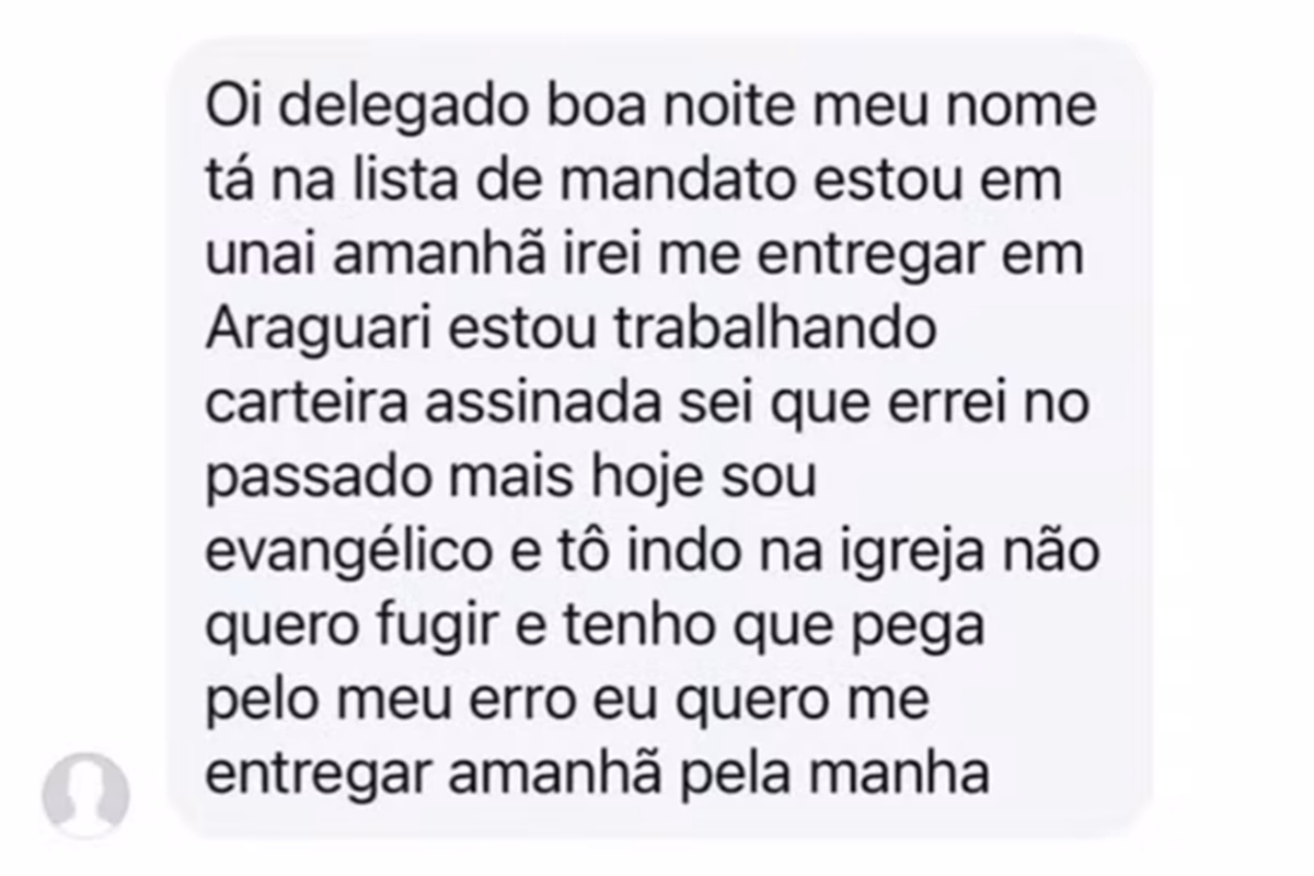 Foragido envia mensagem a delegado e se entrega: “Virei evangélico”