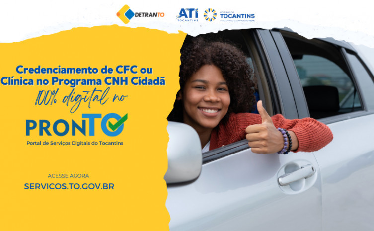 Governo do Tocantins amplia serviços digitais para credenciamento de parceiros do programa CNH Cidadã