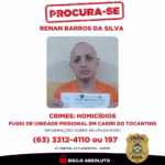 Preso apontado como serial killer está entre os fugitivos de presídio de segurança máxima no Tocantins