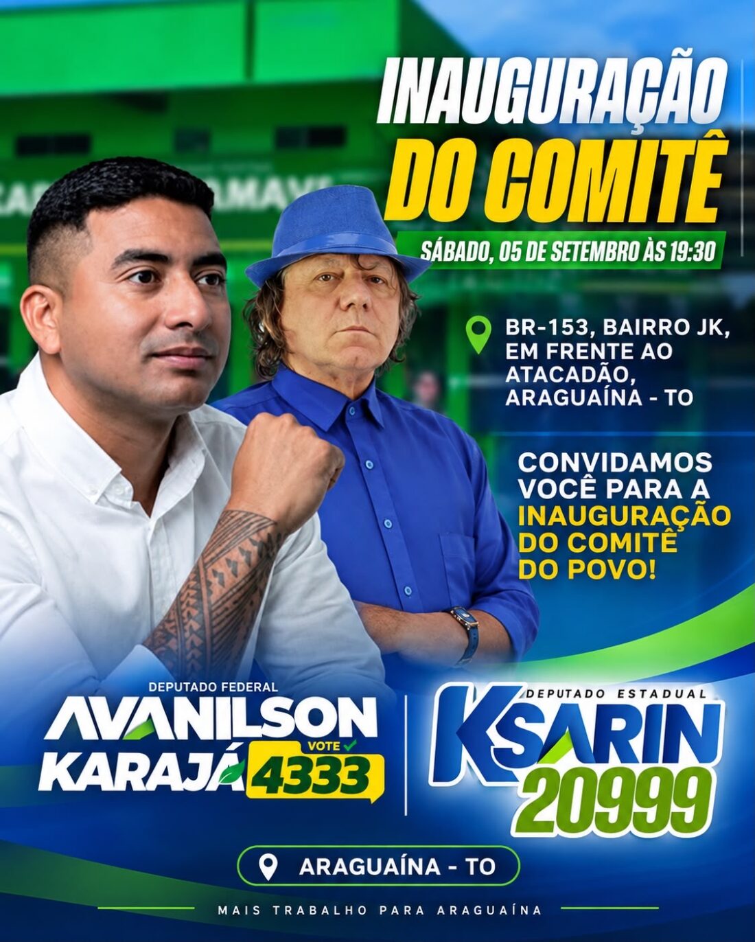 Avanilson Karajá e Ksarin inauguram comitê em Araguaína neste sábado, 05