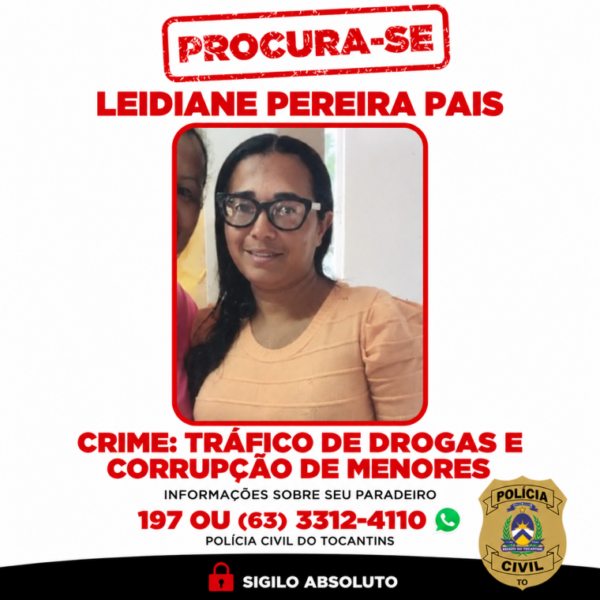 Polícia Civil procura mulher de 36 anos investigada por tráfico de drogas em Gurupi