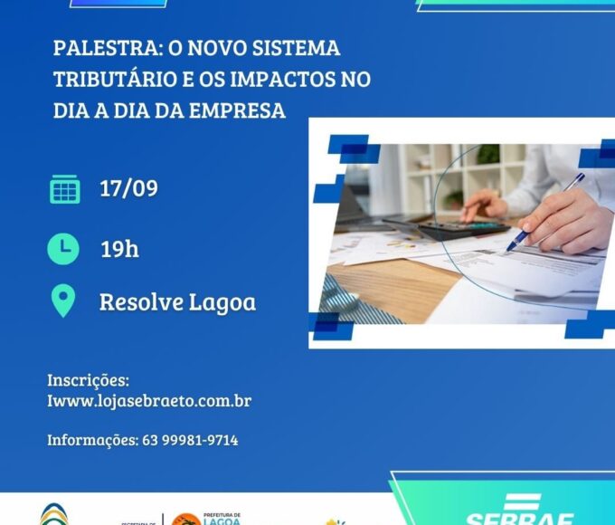 Sebrae promove palestra sobre Reforma Tributária e prepara empresas para mudanças no sistema tributário